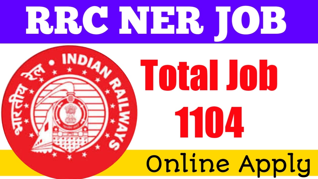 RRC Railway Act Apprentice Recruitment 2025 North Eastern Railway Apply Online